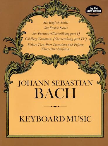 J.S. Bach Keyboard Music: The Bach-Gesellschaft Edition (Dover Music for Piano) von Dover Publications